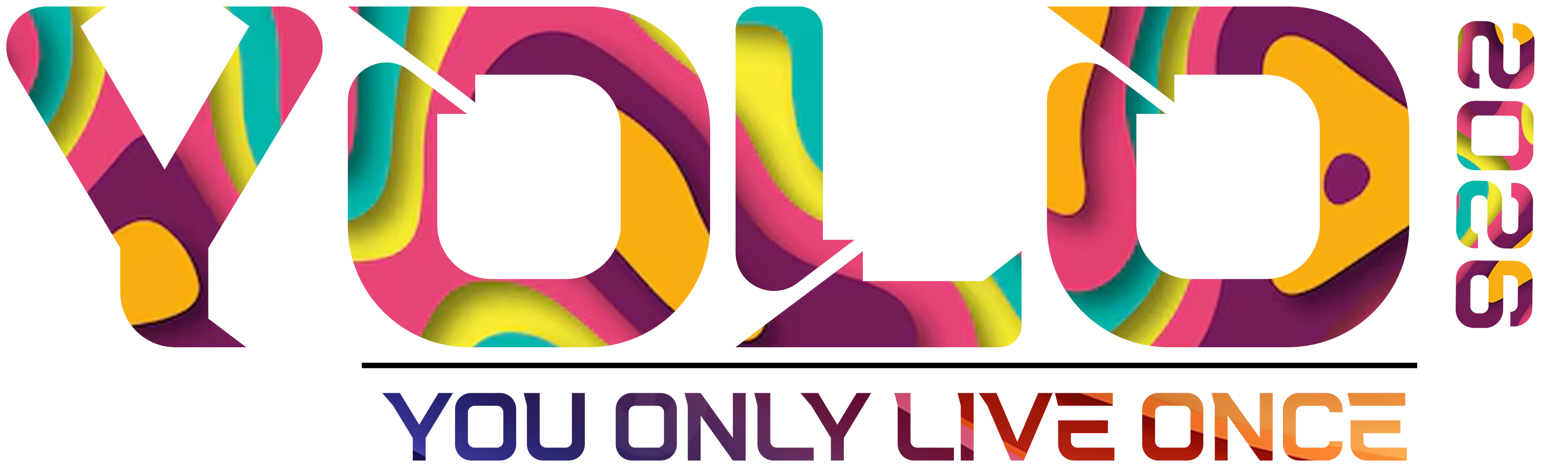 YOLO 2026 - You Only Live Once